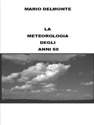 cover image of La meteorologia degli anni 50